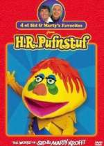 Watch H.R. Pufnstuf Goojara