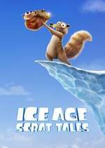 Watch Ice Age: Scrat Tales Goojara