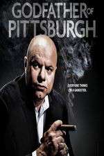 Watch Godfather of Pittsburgh Goojara