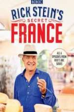 Watch Rick Stein\'s Secret France Goojara