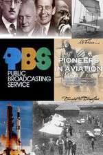 Watch Pioneers in Aviation Goojara