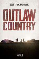 Watch Outlaw Country Goojara
