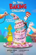 Watch Dr. Seuss Baking Challenge Goojara