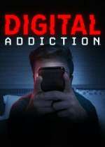 Watch Digital Addiction Goojara