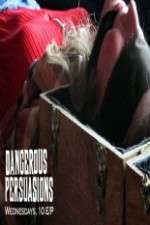 Watch Dangerous Persuasions Goojara
