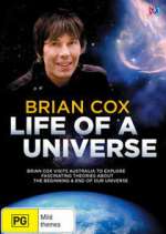 Watch Brian Cox: Life of a Universe Goojara