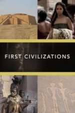 Watch First Civilizations Goojara