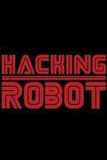 Watch Hacking Robot Goojara