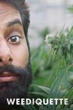 Watch Weediquette Goojara