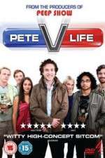 Watch Pete Versus Life Goojara