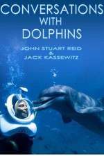 Watch Conversations with Dolphins Goojara