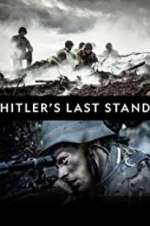 Watch Hitler\'s Last Stand Goojara