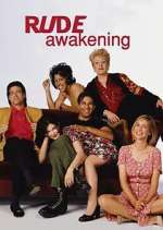 Watch Rude Awakening Goojara