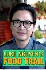 Watch Luke Nguyen's Food Trail Goojara