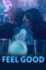Watch Feel Good Goojara
