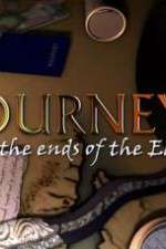 Watch Journeys To The Ends Of The Earth Goojara