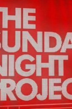 Watch The Sunday Night Project Goojara