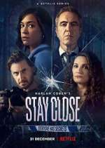 Watch Stay Close Goojara