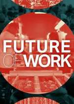 Watch Future of Work Goojara