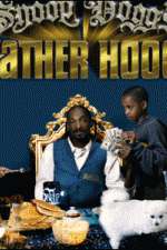 Watch Snoop Dogg's Father Hood Goojara