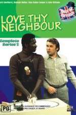 Watch Love Thy Neighbour Goojara