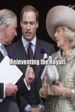 Watch Reinventing the Royals Goojara