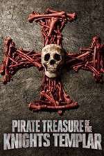 Watch Pirate Treasure of the Knight's Templar Goojara