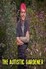 Watch The Autistic Gardener Goojara