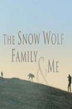 Watch Snow Wolf Family and Me Goojara