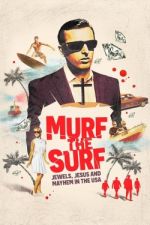 Watch Murf the Surf Goojara