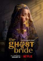 Watch The Ghost Bride Goojara