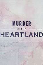 Watch Murder in the Heartland Goojara
