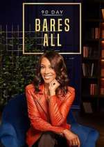 Watch 90 Day Bares All Goojara