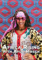Watch Africa Rising with Afua Hirsch Goojara