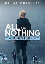Watch All or Nothing: Manchester City Goojara