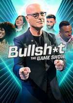 Watch Bullsh*t The Gameshow Goojara