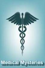 Watch Medical Mysteries Goojara
