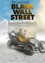 Watch The Legacy of Black Wall Street Goojara