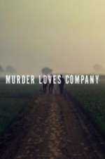 Watch Murder Loves Company Goojara