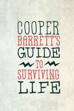 Watch Cooper Barrett's Guide to Surviving Life Goojara
