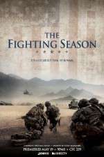 Watch The Fighting Season Goojara