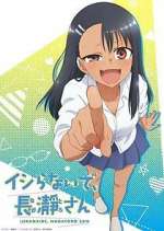 Watch Don't Toy with Me, Miss Nagatoro Goojara