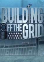 Watch Building Off the Grid Goojara