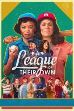 Watch A League of Their Own Goojara