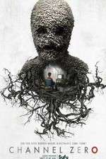 Watch Channel Zero Goojara