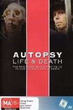 Watch Autopsy: Life and Death Goojara