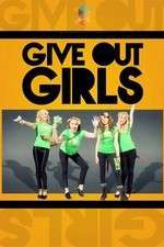 Watch Give Out Girls Goojara