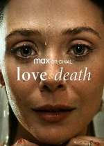 Watch Love & Death Goojara