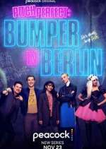Watch Pitch Perfect: Bumper in Berlin Goojara