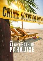 Watch The Real Death in Paradise Goojara
